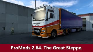 ETS2 146 ProMods 264 Middle East AddOn The Great Steppe v100 Oural  Zhympty Kazakhstan [upl. by Etnuahs100]