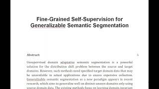 Fine Grained Self Supervision for Generalizable Semantic Segmentation [upl. by Daron]