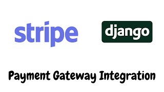 Django Stripe Payment Gateway Integration Tutorial [upl. by Ailahtan803]