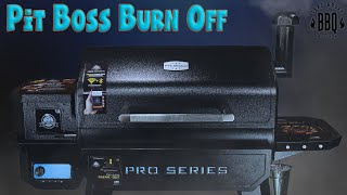 Pit Boss  Burn Off  The New Pro Series [upl. by Arata144]