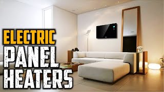 Top 5 Best Electric Panel Heaters 2024 [upl. by Anuait]