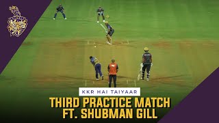 Shubman Gill 76 Highlights in KKR Practice match  IPL 2021 [upl. by Ainyt347]