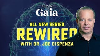 Rewired with Dr Joe Dispenza [upl. by Emirak288]