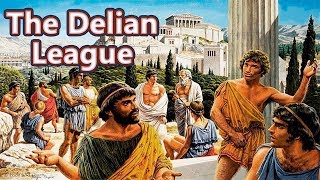 The Delian League The Athenian Empire  Ancient History 10 See U in History [upl. by Quentin]