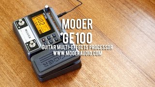 MOOER GE100 Guitar MultiEffects Processor [upl. by Nivac]