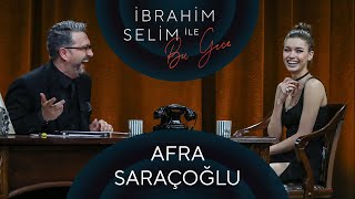 İbrahim Selim ile Bu Gece 69 Afra Saraçoğlu Eda Defne [upl. by Phaedra]