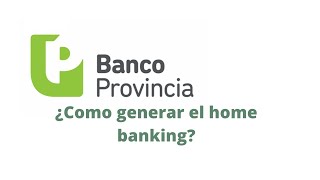 Home banking Banco Provincia Préstamo Líder [upl. by Yrrah789]