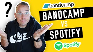 BANDCAMP vs SPOTIFY  Advice for Record Labels and DIY Artists [upl. by Raff]