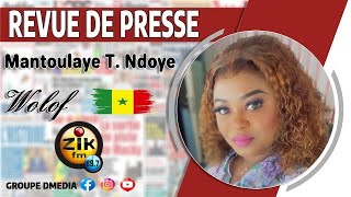 Revue de Presse wolof de Zik Fm Sen Tv du me 31 octobre 2024 avec Mantoulaye Thioub Ndoye [upl. by Cirderf]