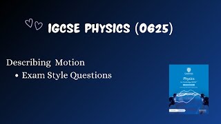 Exam Style Questions  Ch 2  Describing Motion  IGCSE Physics 0625 [upl. by Leann]