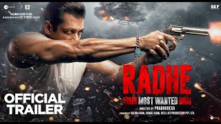 Radhe Your Most Wanted Bhai  Official Trailer  Salman Khan  Prabhu Deva  EID 2021 [upl. by Atiugram314]