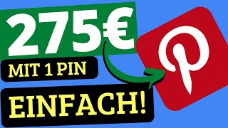 275€ PRO PIN – Online Geld verdienen mit Pinterest und ChatGPT Affiliate Marketing für Anfänger [upl. by Sacul]