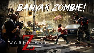 ALLAH Banyak gila ZOMBIE  WORLD WAR Z Malaysia Part 1 [upl. by Sanyu615]