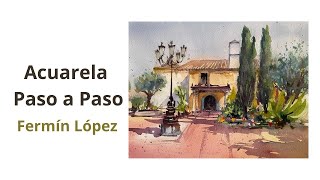 Acuarela Paso a Paso Fermín López [upl. by Yromem]