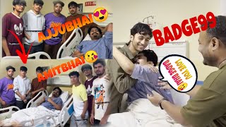 Ajjubhai Amitbhai Raistar 💕amp Badge99 🥰 Meet Gyan Gaming ❤ In Hospital  Pray for GyanBhai 🙏 [upl. by Iron]