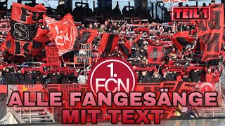 BEST OF ULTRAS FCN  Die besten Fangesänge mit Liedtexten  Teil 1  BEST OF FCN 1900 [upl. by Llemert485]