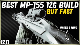 BEST MP 155 12G SEMI AUTO THERMAL SHOTGUN BUILD  EFT ESCAPE FROM TARKOV  META AP 20 1211 [upl. by Nuahsyar557]