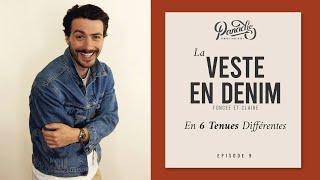 6 IDÉES de TENUES avec une VESTE EN DENIM  Panache 9 [upl. by Ettennaj]