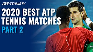 Best ATP Tennis Matches in 2020 Part 2 [upl. by Enelcaj882]