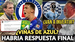 ¡HAY RESPUESTA POR FEDERICO VIÑAS A CRUZ AZUL l ¿SI INVERTIRAN LO QUE SE ESPERA EN VERANO [upl. by Ilek]