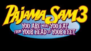 Pajama Sam 3 You Are What You Eat From Your Head to Your Feet Walkthrough [upl. by Jamaal779]