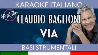 Claudio Baglioni  Via  Karaoke Strumentale 🎤 [upl. by Noryahs]