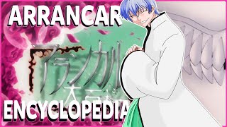 ARRANCAR ENCYCLOPEDIA FULL COMPILATION OF THE 40 EPISODES  BLEACH [upl. by Trudey]