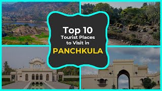 10 Best Tourist Places to visit in Panchkula  पंचकूला में घूमने की सबसे बढ़िया जगह [upl. by Olmsted]