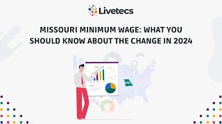 Missouri Minimum Wage What You Should Know About the Change in 2024  Livetecs [upl. by Yajet]