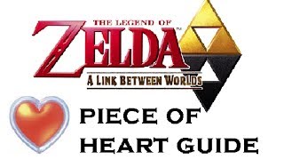 Legend of Zelda A Link Between Worlds  All Heart Piece Locations  The MetaGame [upl. by Spiegelman]