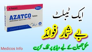 Azatco  Azotek  Azithromycin 250mg  500mgTablet amp syrup  Uses  dosage Side Effects In Urdu [upl. by Betsey]