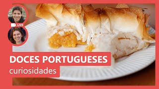 🔵 DOCES PORTUGUESES curiosidades sobre estas delícias irresistíveis de Portugal [upl. by Hewett]