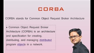 CORBA in Distributed System and its Architecture [upl. by Ina588]