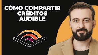 Cómo compartir créditos de Audible [upl. by Peskoff]