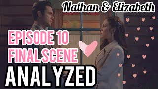 WCTH Nathan amp Elizabeth “I DON’T BLAME YOU”  Scene ANALYSIS [upl. by Eillit332]