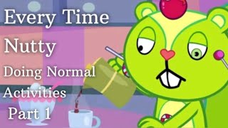 Every time Nutty doing normal activities part 1  Happy Tree Friends [upl. by Faus]