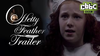 Hetty Feather Official Trailer  CBBC [upl. by Orenid562]