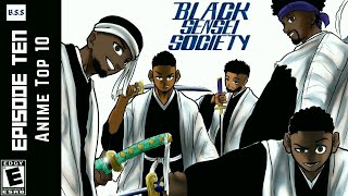 Top 10 Favorite Anime of All Time  Black Sensei Society 10 [upl. by Elane]