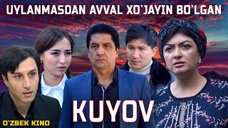 Uylanmasdan avval hojayin bolgan kuyov Ozbek kino Уйланмасдан аввал хўжайин бўлган куёв [upl. by Noxas]