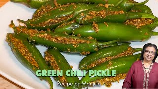 Green Chili Pickle Recipe by Manjula [upl. by Nickelsen679]