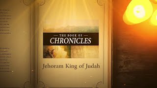 2 Chronicles 214  20 Jehoram King of Judah  Bible Stories [upl. by Nnaear]