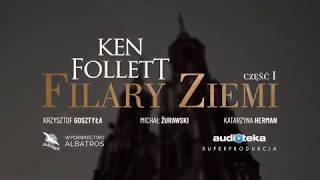 Ken Follett quotFilary Ziemiquot  część 1  zapowiedź [upl. by Madaih433]