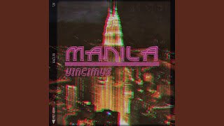 Manila [upl. by Godewyn]