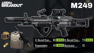 M249 unique best meta for close fight for 50k in Arena breakout [upl. by Rbma567]