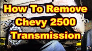 Transmission Removal Chevy 2500 [upl. by Sidoon233]