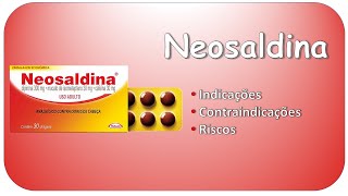 NEOSALDINA Indicações contraindicações e riscos [upl. by Korman]