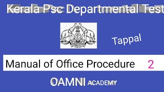 Kerala Psc Departmental classes Mop  Manual of office Procedure  Part  2 [upl. by Mehelhteb]