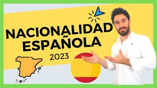 Cómo CONSEGUIR la NACIONALIDAD ESPAÑOLA en 2023 🇪🇸 Las 4 Formas [upl. by Iruam441]