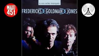 Fredericks Goldman Jones  A nos actes manqués Maxi single  1991 [upl. by Enilehcim]