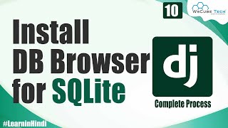 What is Database and How to Install Database Browser for SQLite in Windows  Django Tutorial [upl. by Gwenny]